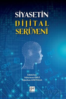 Siyasetin Dijital Serüveni - 1
