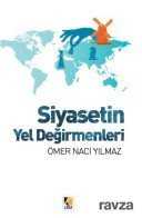 Siyasetin Yel Değirmenleri - Çıra Yayınları