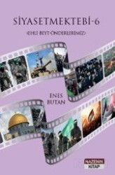 Siyasetmektebi 6 / Ehli Beyt-Önderlerimiz - Nazenin Kitap