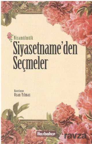 Siyasetname'den Seçmeler - Hasbahçe