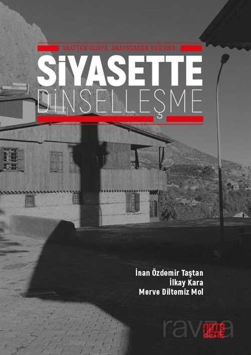 Siyasette Dinselleşme - Notabene Yayınları