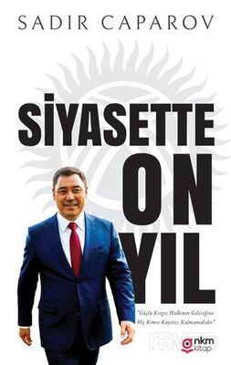 Siyasette On Yıl - 1