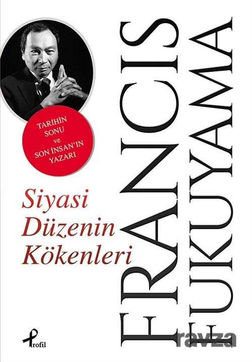 Siyasi Düzenin Kökenleri - Profil Yayıncılık