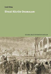 Siyasi Kültür Okumaları - İstanbul Bilgi Üniversitesi Yayınları
