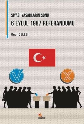 Siyasi Yasakların Sonu: 6 Eylül 1987 Referandumu - 1
