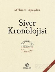 Siyer Kronolojisi (Ciltli) - Kuramer / Kuran Araştırmaları Merkezi