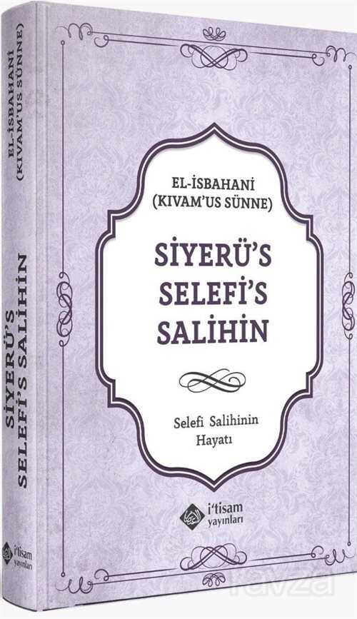 Siyerü's Selefi's Salihin - İtisam Yayıncılık
