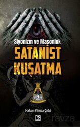 Siyonizm ve Masonluk Satanist Kuşatma - Çınaraltı Yayın Dağıtım
