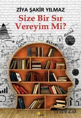 Size Bir Sır Vereyim mi? - Beyaz Yayınları