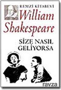 Size Nasıl Geliyorsa - Remzi Kitabevi