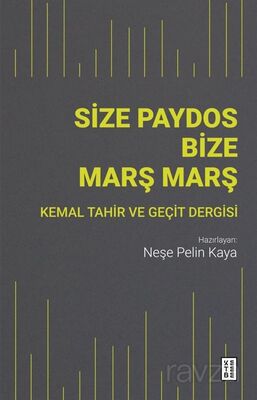 Size Paydos Bize Marş Marş - 1