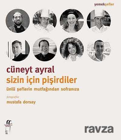 Sizin İçin Pişirdiler - Oğlak Yayınları