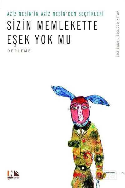Sizin Memlekette Eşek Yok mu - Nesin Yayınevi