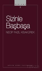 Sizinle Başbaşa - Büyük Doğu Yayınları