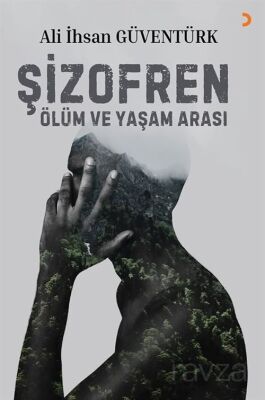 Şizofren Ölüm ve Yaşam Arası - 1