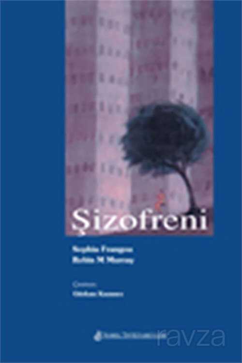 Şizofreni - 1