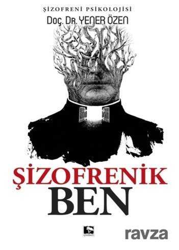 Şizofrenik Ben - Çınaraltı Yayın Dağıtım
