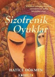 Şizofrenik Oyuklar - Kibele Yayınları