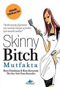 Skinny Bitch Mutfakta - 1