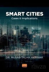Smart Cities: Cases and Implications - Nobel Bilimsel