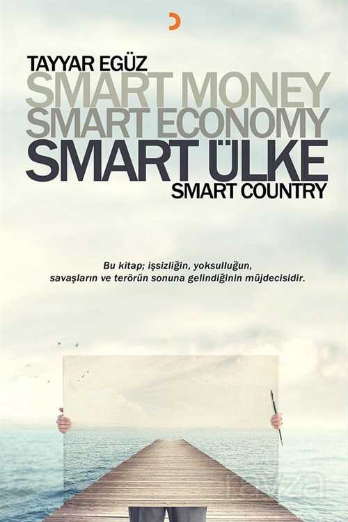 Smart Money Smart Economy Smart Ülke - 1