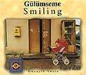 Smiling - Gülümseme - Milet Dergi Kitap Yayın (İzmir)