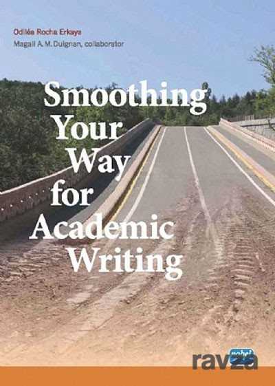 Smoothing Your Way for Academic Writing - Nobel Yayın Dağıtım
