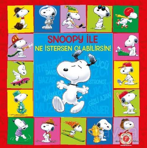 Snoopy İle Ne İstersen Olabilirsin! - 1