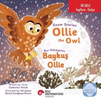 Snow Stories - Ollie The Owl / Kar Hikayeleri - Baykuş Ollie İngilizce Öğreniyorum (İki Dilli: İngil - 1
