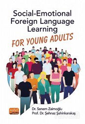 Social-Emotional Foreign Language Learning For Young Adults - Nobel Bilimsel