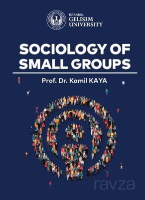 Sociology of Small Groups - 1