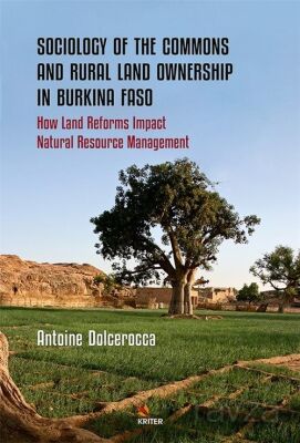 Sociology of the Commons and Rural Land Ownership in Burkina Faso - 1