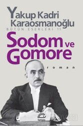 Sodom ve Gomore Bütün Eserleri 11 - İletişim Yayınları