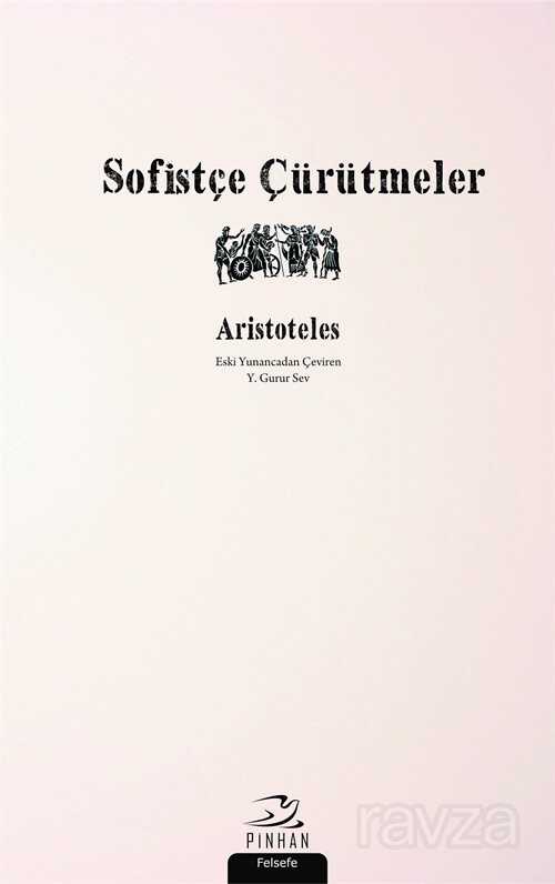 Sofistçe Çürütmeler - Pinhan Yayıncılık