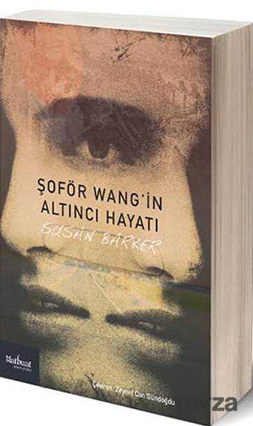 Şöför Wang'in Altıncı Hayatı - Matbuat Yayın Grubu