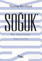 Soğuk - Sel Yayınları