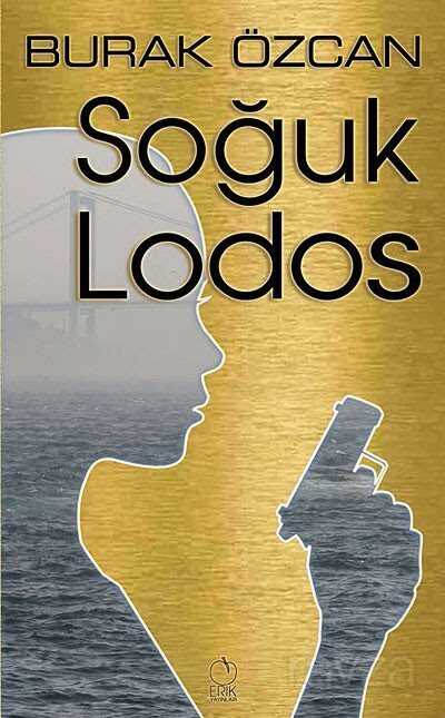 Soğuk Lodos - Erik Yayınları