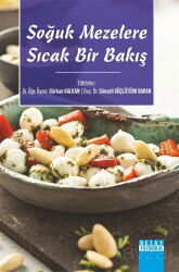 Soğuk Mezelere Sıcak Bir Bakış - Detay Yayıncılık