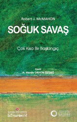 Soğuk Savaş: Çok Kısa Bir Başlangıç - İstanbul Kültür Üniversitesi Yay. (İKÜ)