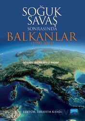 Soğuk Savaş Sonrasında Balkanlar (1990-2015) - Nobel Yayın Dağıtım