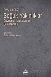 Soğuk Yakınlıklar - İletişim Yayınları