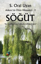 Söğüt / Ankara'da Ölüm Hikayeleri 2 - Dorlion Yayınevi