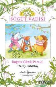 Söğüt Vadisi Doğum Günü Partisi - İş Bankası Yayınları