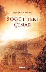 Söğüt'teki Çınar - Değişim Yayınları