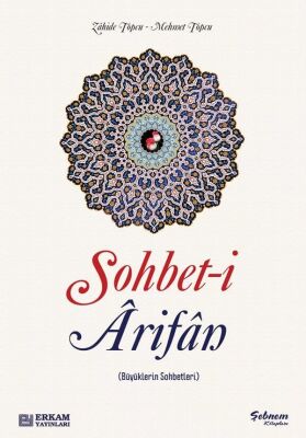 Sohbet-i Arifan (Büyüklerin Sohbetleri) - 1