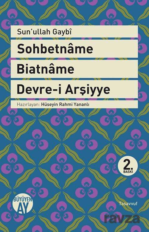 Sohbetname - Biatname - Devre-i Arşiyye - Büyüyenay Yayıncılık