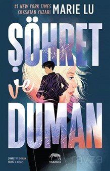 Şöhret ve Duman - 1