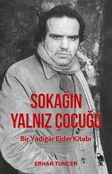 Sokağın Yalnız Çocuğu - Nemesis Kitap