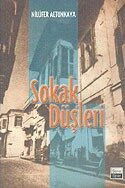 Sokak Düşleri - Sone Yayınları