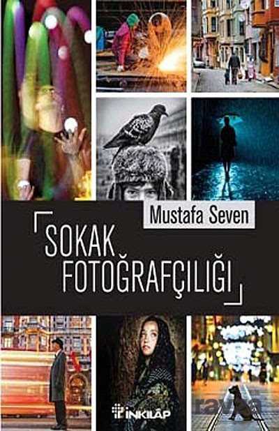 Sokak Fotoğrafçılığı - İnkılap Kitabevi